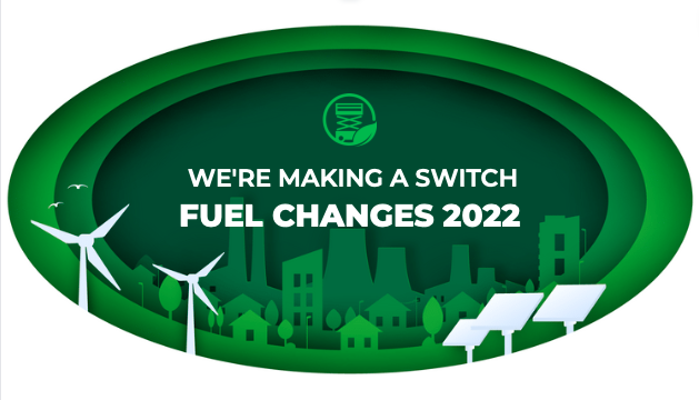 We’re making a switch – Fuel Changes 2022