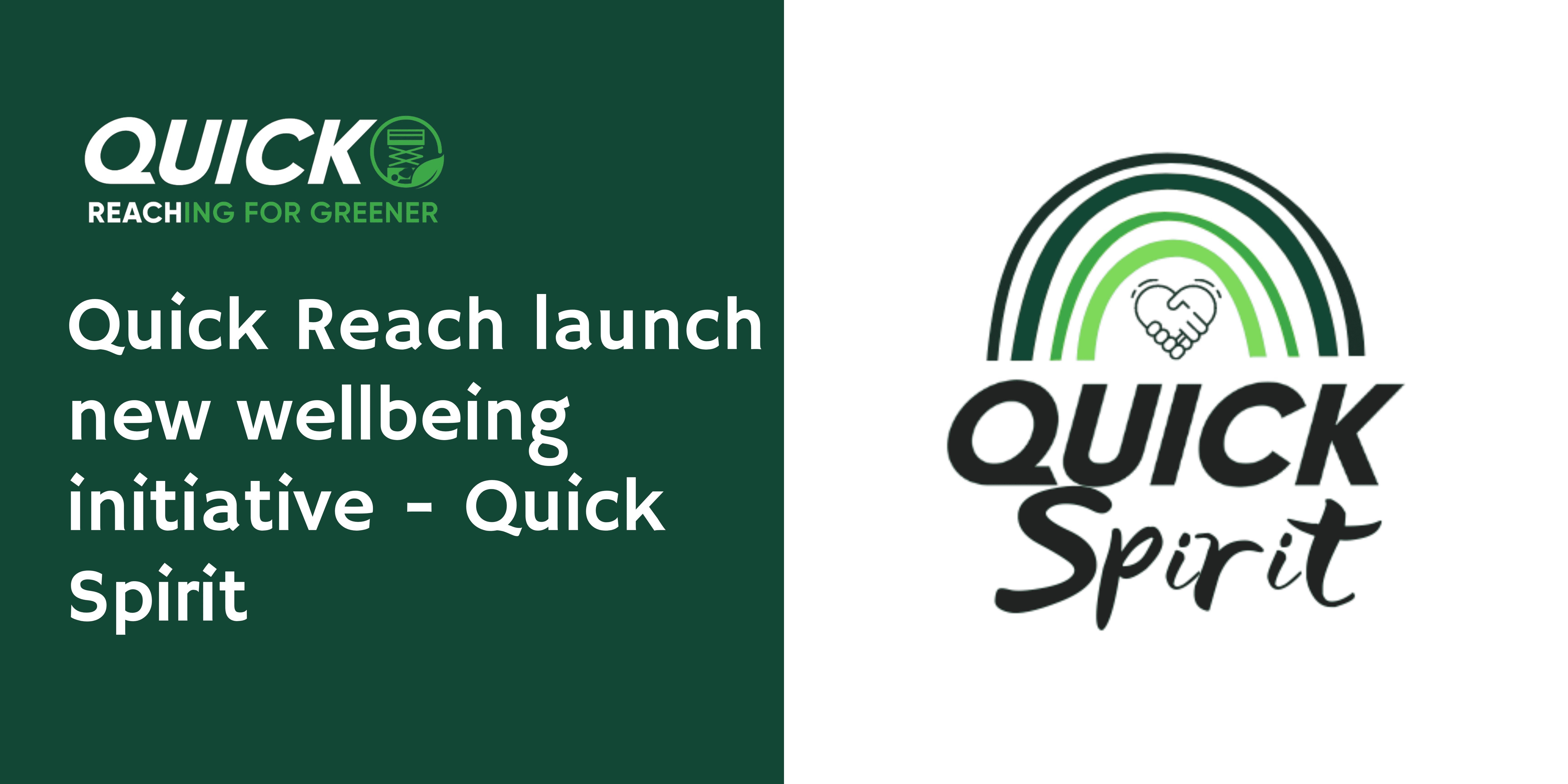 Quick Reach launch wellbeing initiative – Quick Spirit