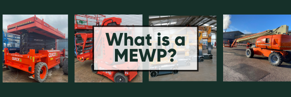 What is a MEWP?
